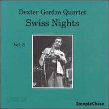 Dexter Gordon - Swiss Nights, Vol. 3