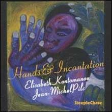 Elisabeth Kontomanou - Hands & Incantation