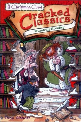 Cracked Classics #4 : A Christmas Carol : Humbug Holiday (Book+CD)
