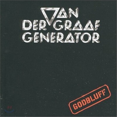 Van Der Graaf Generator - Godbluff (Remastered)