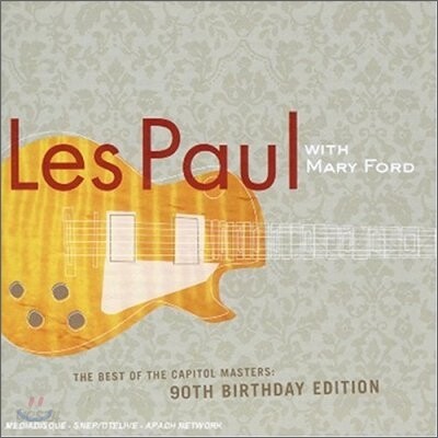 Les Paul - The Best Of The Capitol Masters : 90th Birthday Edition