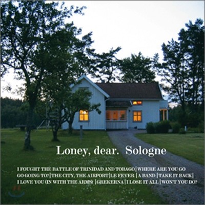 Loney, dear - Sologne