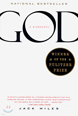 God: A Biography: Pulitzer Prize Winner