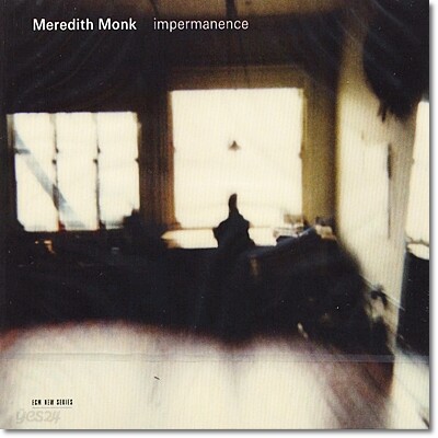 Meredith Monk - Impermanence 메레디스 몽크
