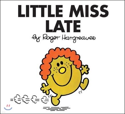 Little Miss Late