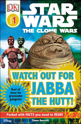 Star Wars : Clone Wars - Watch Out for Jabba the Hutt
