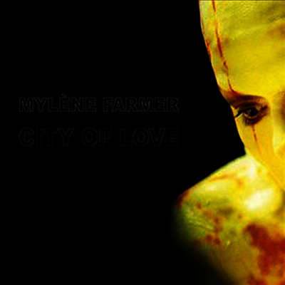 Mylene Farmer — City Of Love (12' Single) 앨범 커버