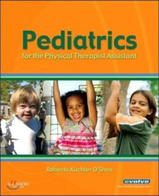 Pediatrics for the Physical Therapist Assistant