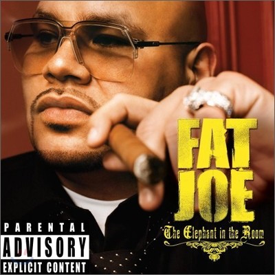 Fat Joe - Elephant In The Room