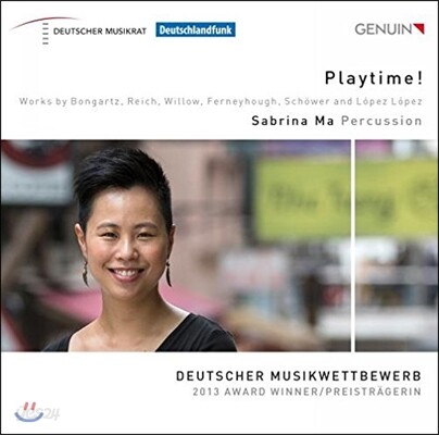 Sabrina Ma 플레이타임! - 퍼커션 작품집 (Playtime! - Bongartz, Reich, Willow, Ferneyhough, Schower, Lopez Lopez) 사브리나 마