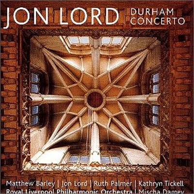 Royal Liverpool Philharmonic Orchestra 존 로드: 더햄 콘체르토 (Jon Lord: Durham Concerto)