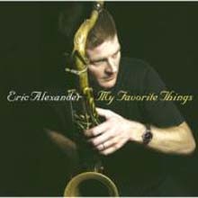 Eric Alexander Quartert — My Favorite Things 앨범 커버