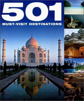 501 Must-Visit Destinations