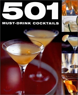 501 Must-Drink Cocktails