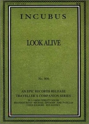 Incubus - Look Alive