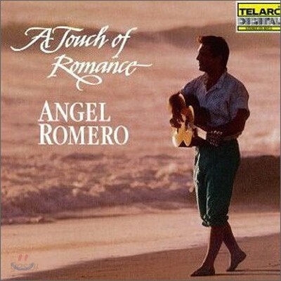 Angel Romero 감동적인 로망스(A Touch of Romance: Spanish & Latin Favorites Transcribed for Guitar) 앙헬 로메로