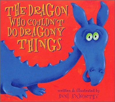 The Dragon Who Couldn't Do Dragony Things