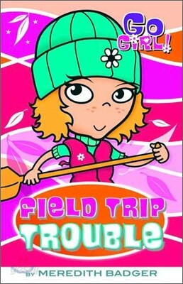 Go Girl! #11 : Camp Chaos