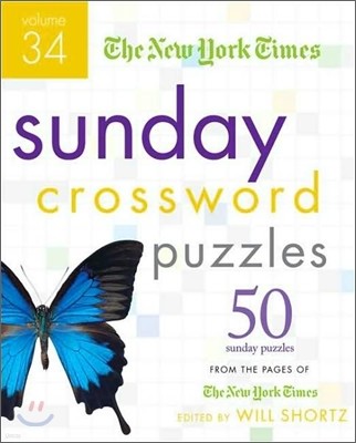 The New York Times Sunday Crossword Puzzles: 50 Sunday Puzzles from the Pages of the New York Times