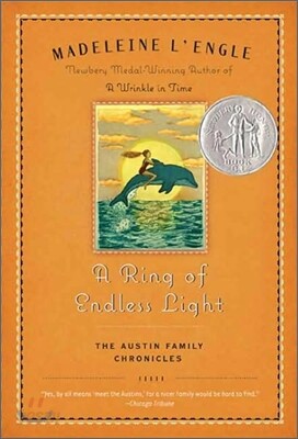 A Ring of Endless Light: The Austin Family Chronicles, Book 4 (Newbery Honor Book)