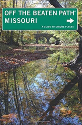 Missouri Off the Beaten Path