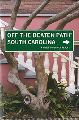 South Carolina Off the Beaten Path