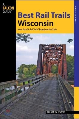 Falcon Guide Best Rail Trails Wisconsin