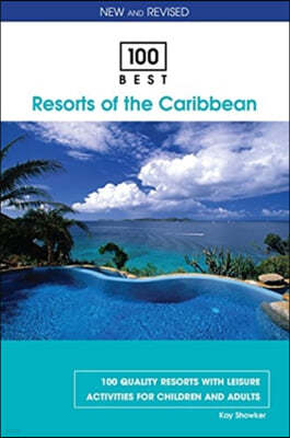 100 Best Resorts of the Caribbean