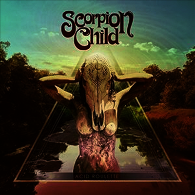 Scorpion Child — Acid Roulette (Gatefold) 앨범 커버