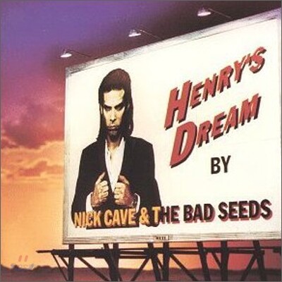 Nick Cave & The Bad Seeds - Henry's Dream