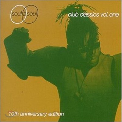 Soul II Soul - Club Classics Vol. 1: 10th Anniversary Edition