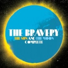 Bravery - The Sun And The Moon Complete [2CD]