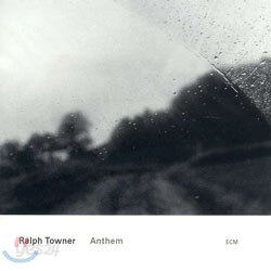 Ralph Towner - Anthem