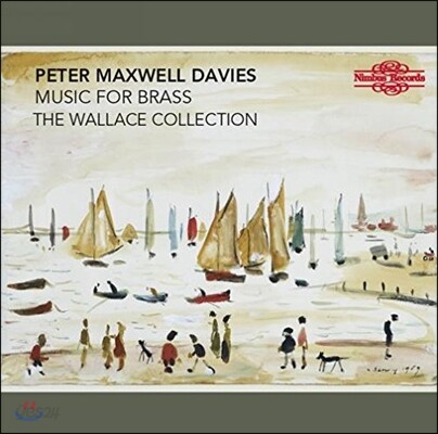 John Wallace 피터 맥스웰 데이비스: 금관악기를 위한 음악 - 월레스 컬렉션 (Peter Maxwell Davies: Music for Brass - The Wallace Collection) 존 월레스, 존 밀러