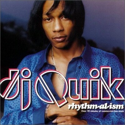DJ Quik - Thythm-Al-Ism
