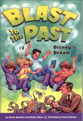 Blast to the Past #2 : Disney's Dream (Book + CD)