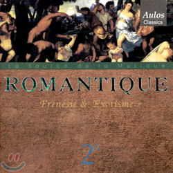 Romantique 2 - Frenesie & Exotisme