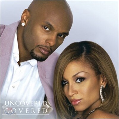 Kenny Lattimore & Chant Moore - Uncovered : Covered