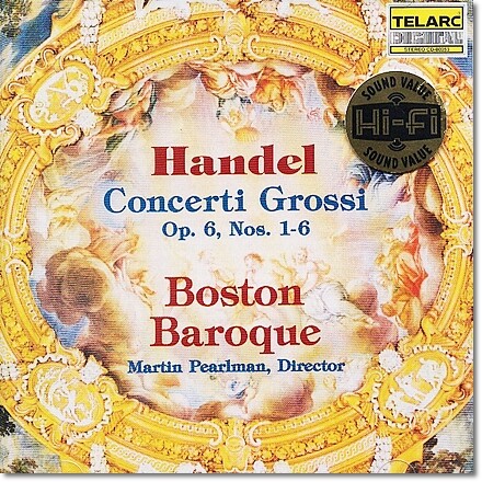 Boston Baroque 헨델: 합주 협주곡 (Georg Friedrich Handel: Concerto Grosso Op.6 Nos.1-6)