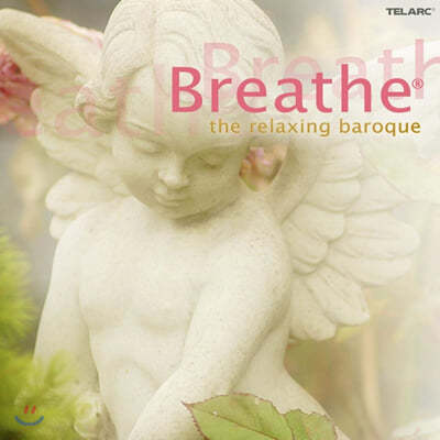  ޽  ٷũ  (Breathe - The Relaxing Baroque) 