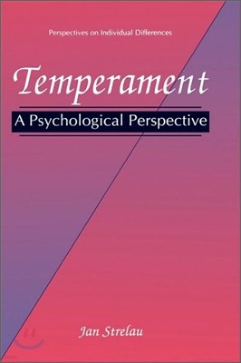 Temperament: A Psychological Perspective