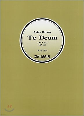 Te Deum ( ) OP 103