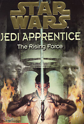 (Star Wars: Jedi Apprentice 1) The Rising Force