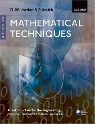 Mathematical Techniques: An Introduction for the Engineering, Physical, and Mathematical Sciences