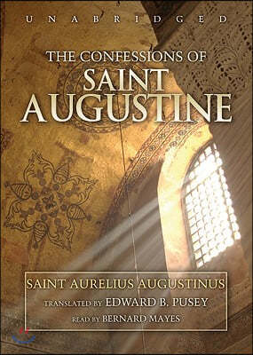 The Confessions of Saint Augustine [With Headphones]