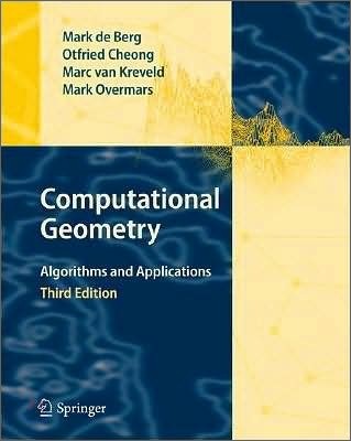 Computational Geometry: Algorithms and Applications