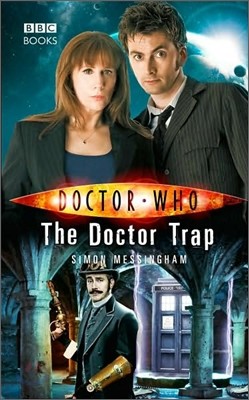 Doctor Who : The Doctor Trap