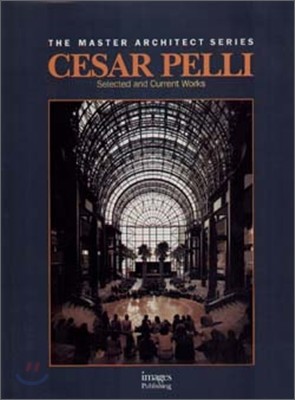 The Master Architect Series 1 : CESAR PELLI