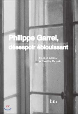 Philippe Garrel, desespoir eblouissant