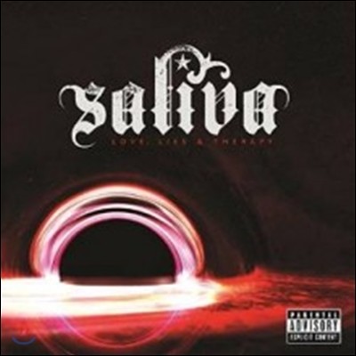 Saliva (̹) - Love, Lies & Therapy
